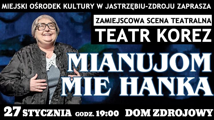 Najnowszy, śląski spektakl Teatru Korez na scenie Domu Zdrojowego!, materiały prasowe MOK Jastrzębie-Zdrój