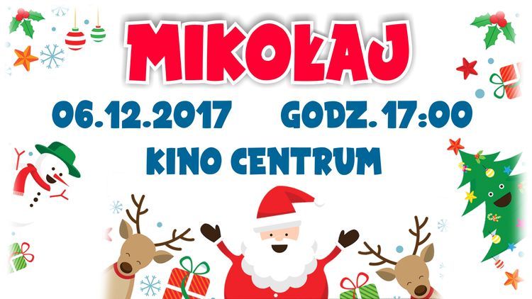 Mikołaj spotka się z dziećmi w kinie „Centrum”, MOK w Jastrzębiu-Zdroju