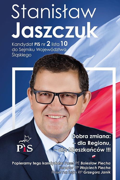 S. Jaszczuk: Dobra zmiana – dla Regionu, Dla mieszkańców!, 