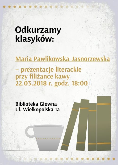 W jastrzębskiej bibliotece „odkurzą” twórczość M. Pawlikowskiej-Jasnorzewskiej, MBP w Jastrzębiu-Zdroju