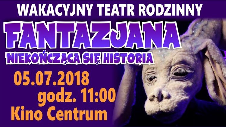 Niekończąca się historia o Fantazjanie w kinie „Centrum”, MOK w Jastrzębiu-Zdroju