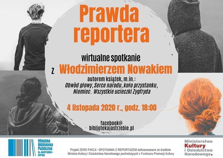 Prawda reportera - wirtualne spotkanie z Włodzimierzem Nowakiem, mat. prasowe