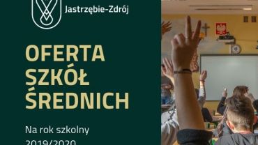 Oferta edukacyjna szkół średnich na rok szkolny 2019/2020