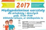 Wakacyjna Akademia 2017, czyli międzypokoleniowe warsztaty w bibliotece, MBP w Jastrzębiu-Zdroju