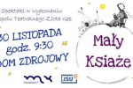 „Mały Książę” w Domu Zdrojowym - spektakl dla szkół, MOK w Jastrzębiu-Zdroju