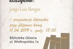 Poznaj życie i twórczość J.L. Borgesa!, 