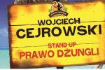 Stand-up w wykonaniu Wojciecha Cejrowskiego!, 