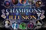 Magiczny festiwal „Champions of Illusion”, 