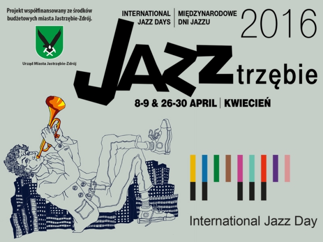 Miesiąc wypełniony muzyką jazzową! Przed nami International Jazz Days - JAZZtrzębie 2016, materiały prasowe