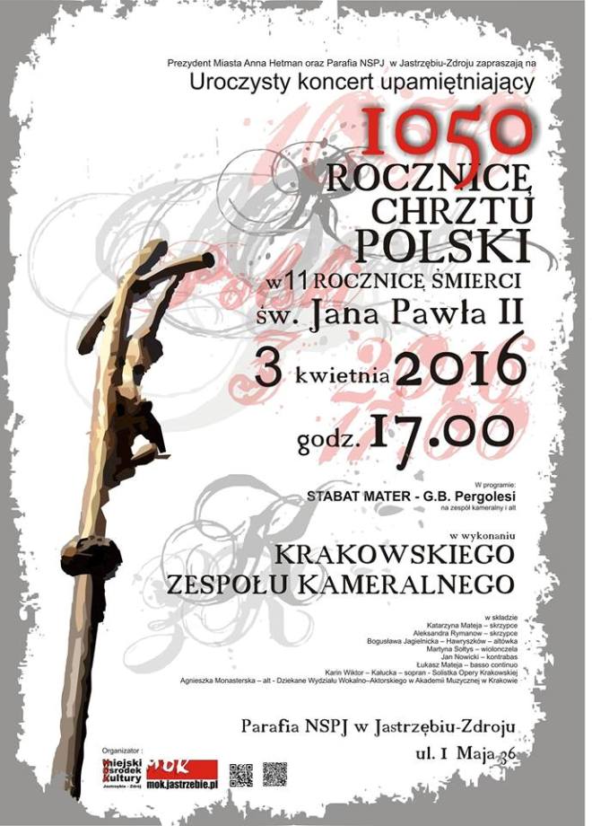 Koncert upamiętniający 1050 rocznicę chrztu Polski	, materiały prasowe
